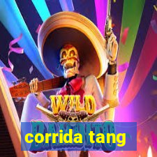 corrida tang